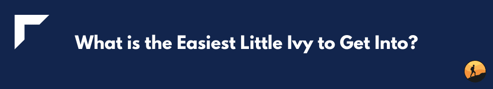 What is the Easiest Little Ivy to Get Into?